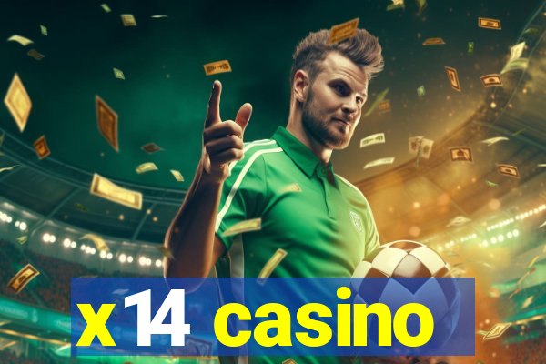 x14 casino